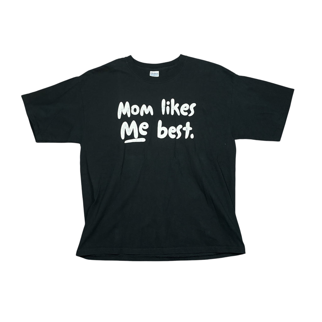 Mom Likes Me Best T-Shirt